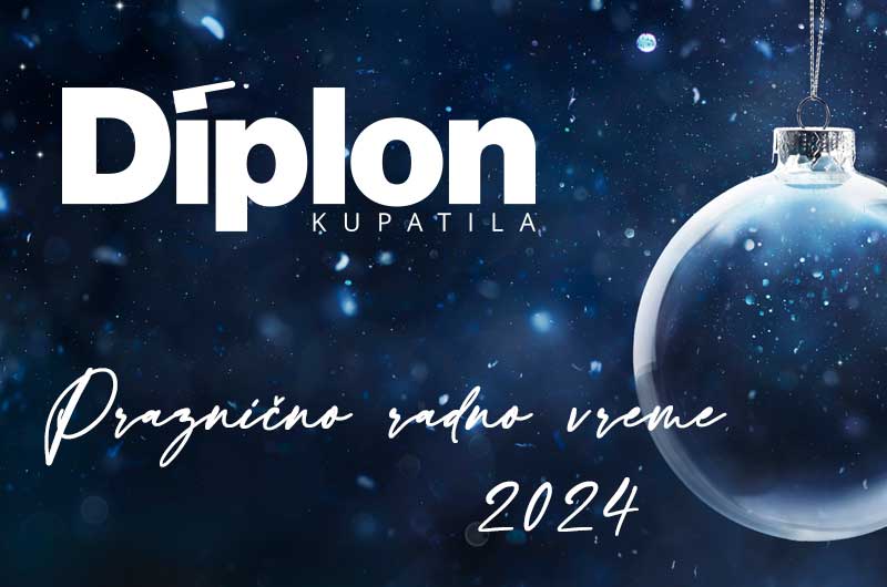 Radno vreme za praznike 2024 Diplon Kupatila